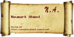 Neumark Ahmed névjegykártya